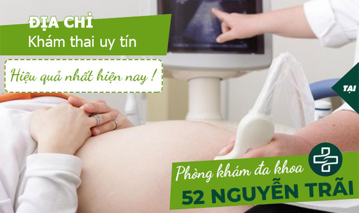 Mách bạn địa chỉ khám thai uy tín ở Hà Nội